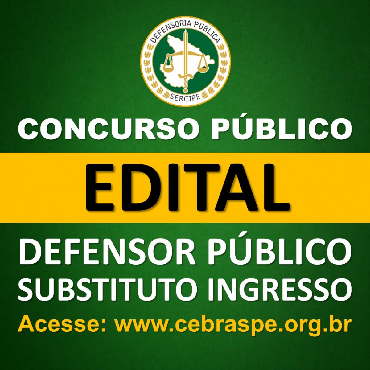 Defensoria Pública de Sergipe lança edital de concurso para cargo de Defensor Público Substituto Ingresso (Imagem: Divulgação/ DPE/SE)