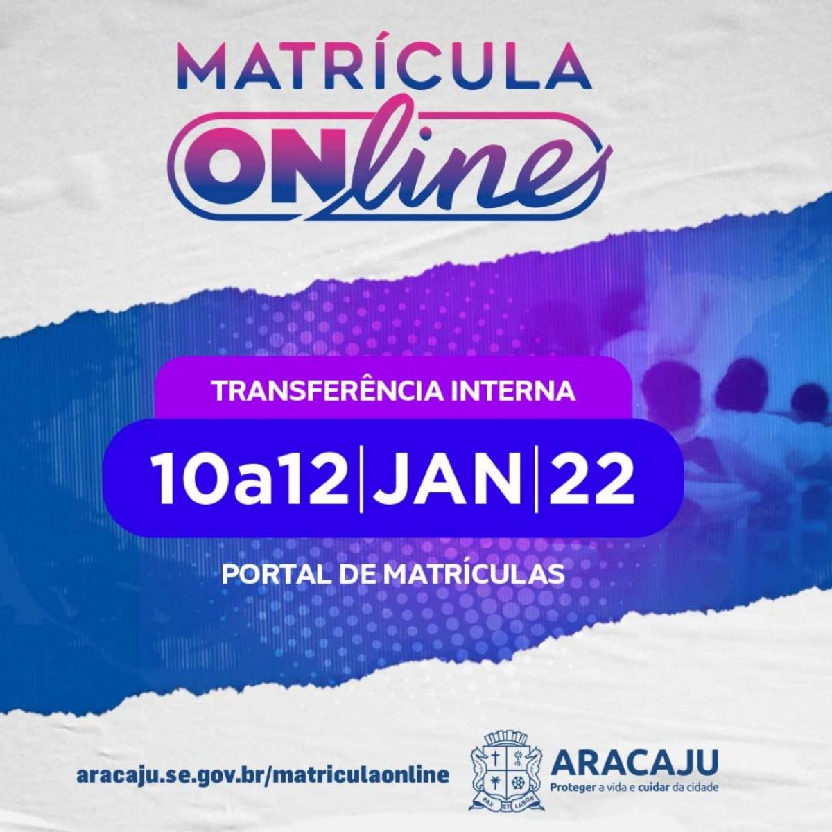 Matrícula online: período para transferência interna inicia nesta segunda, 10/1 (Imagem: Divulgação/ Prefeitura de Aracaju)