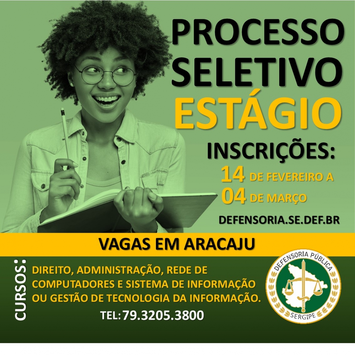 Defensoria Pública de Sergipe lança edital para processo seletivo de estágio remunerado (Imagem: Divulgação/ DPE/SE)