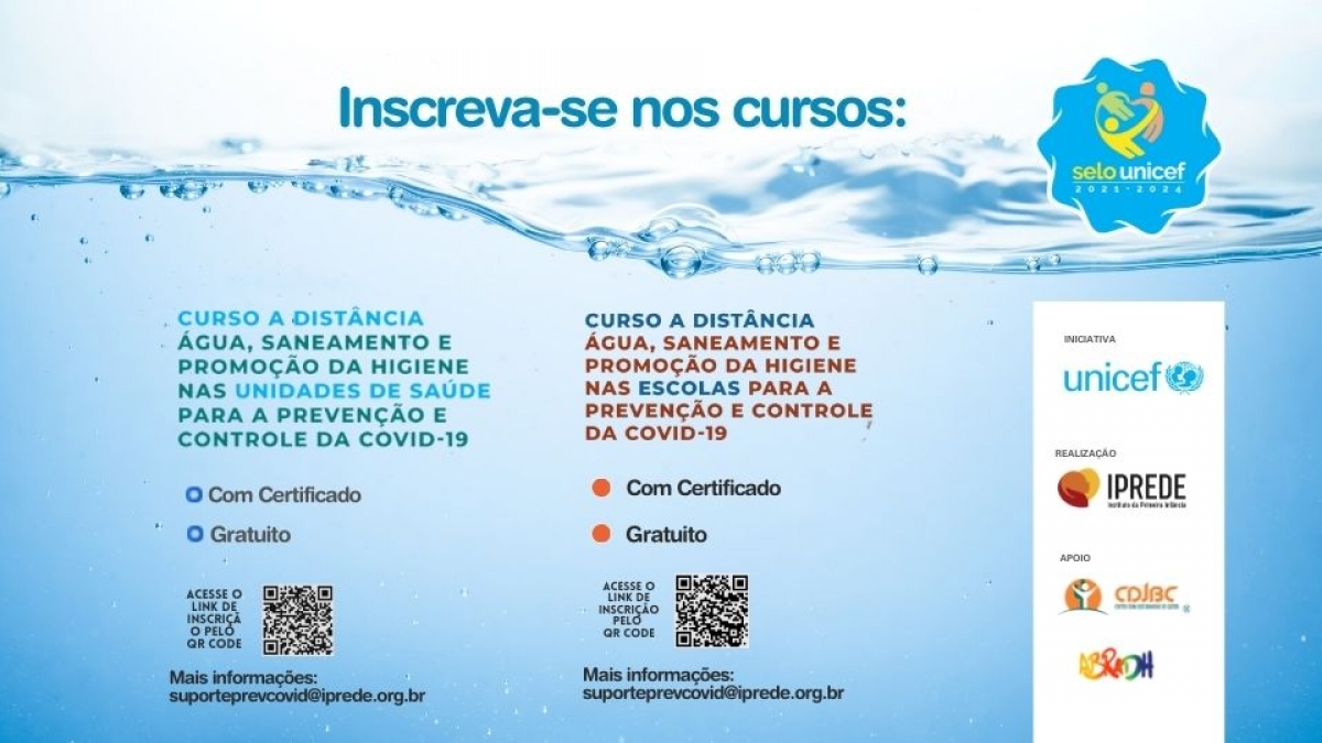 UNICEF e IPREDE ofertam Cursos gratuitos sobre Água Saneamento e Higiene para a Prevenção e Controle da Covid-19 (Imagem: Divulgação)