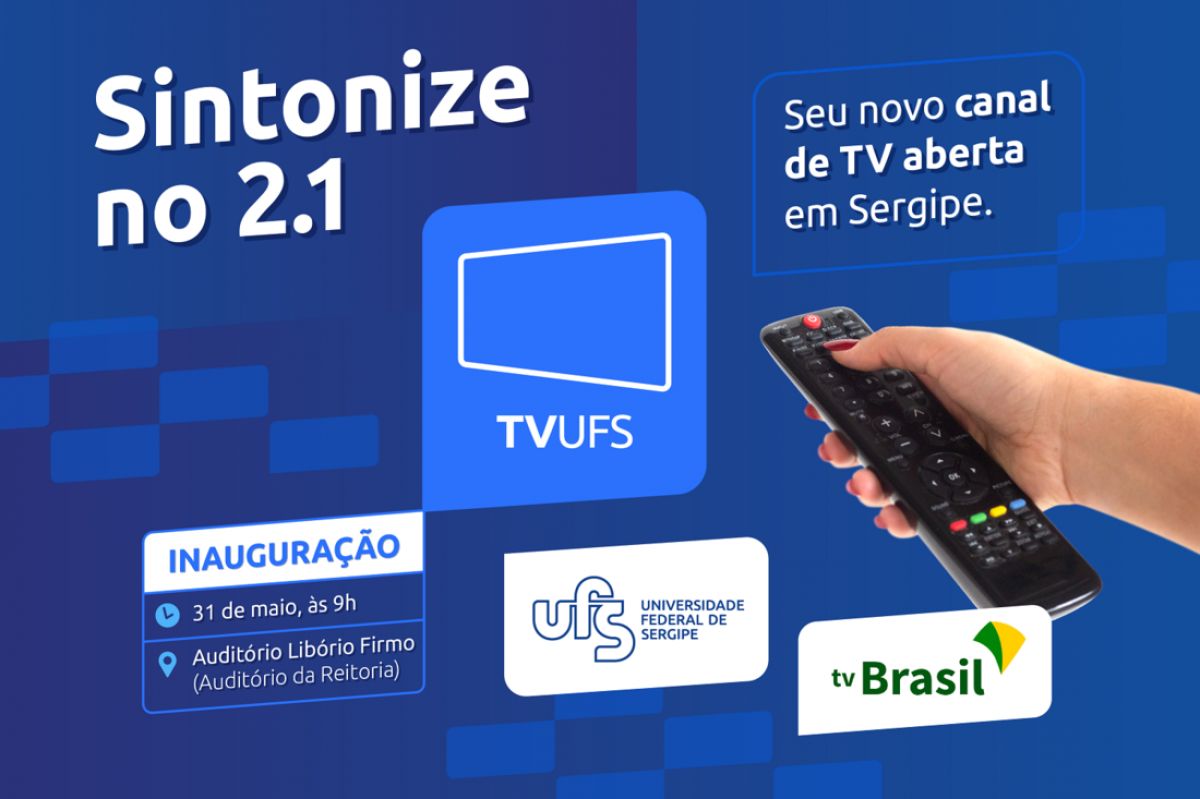 TV UFS será inaugurada na próxima terça-feira, dia 31/5 - Imagem: Divulgação