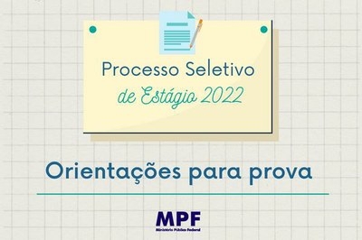 Processo Seletivo de Estagiários: MPF divulga nova lista de candidatos aptos para realizar as provas - Arte: MPF/SE
