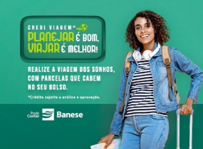 Banese cria linha de crédito para financiar viagens - Imagem: Banese