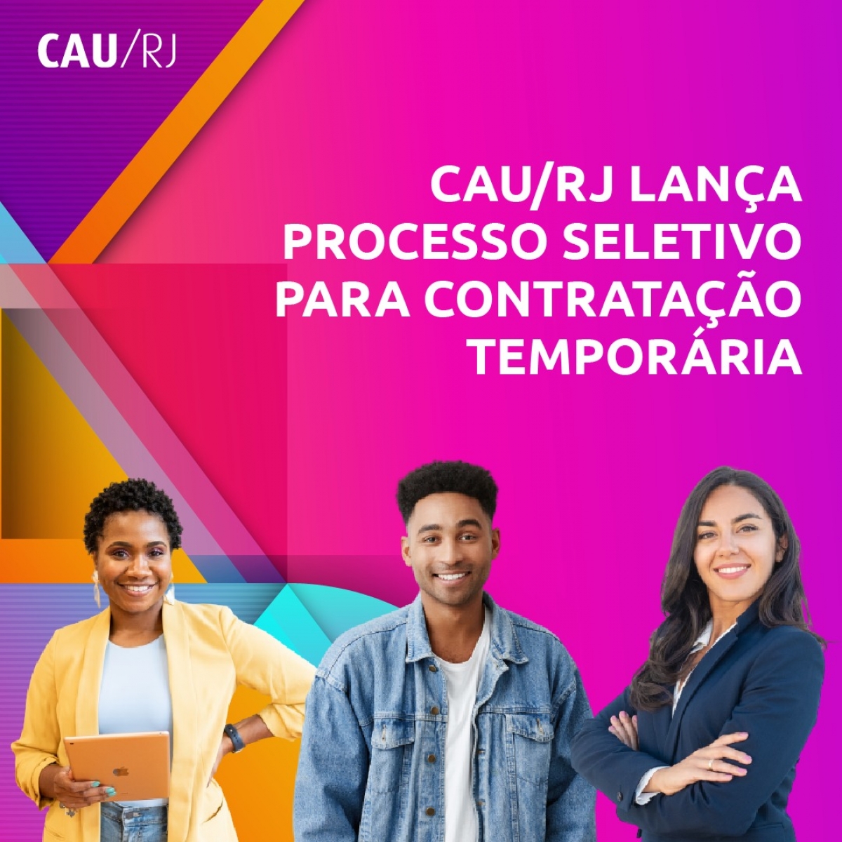 CAU/RJ lança edital de Processo Seletivo para contratação temporária - Imagem: CAU/RJ